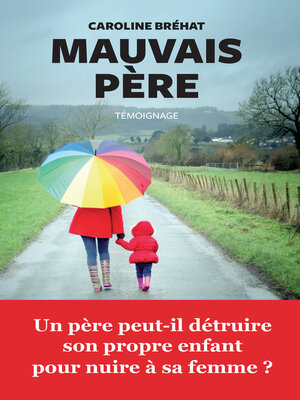 cover image of Mauvais père